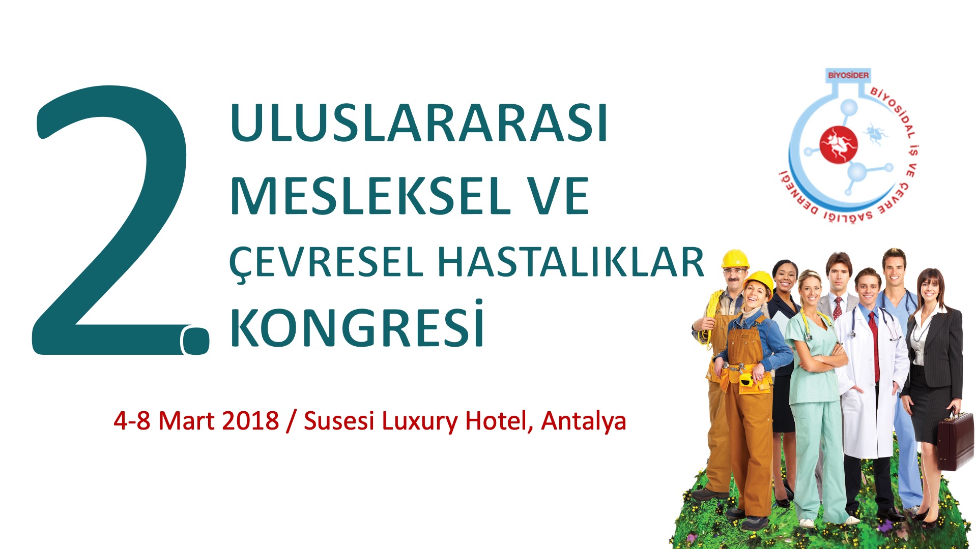 2. Uluslararası Mesleksel ve Çevresel Hastalıklar Kongresi 4-8 Mart 2018